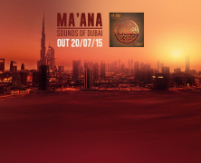 Ma’ana: Sound of Dubai