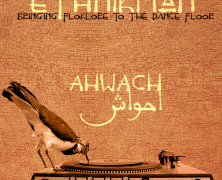 Record Of The Day…Ethnikman – Ahwach