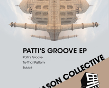 MASON Collective – Patti’s Groove (Blackflag Recordings)