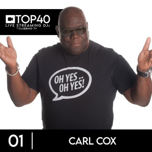 ClubbingTV_TOP40_LiveStreamingDJs - 01 - Carl Cox